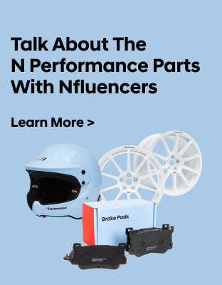 Talk about the N Performance Parts with Nfluencers