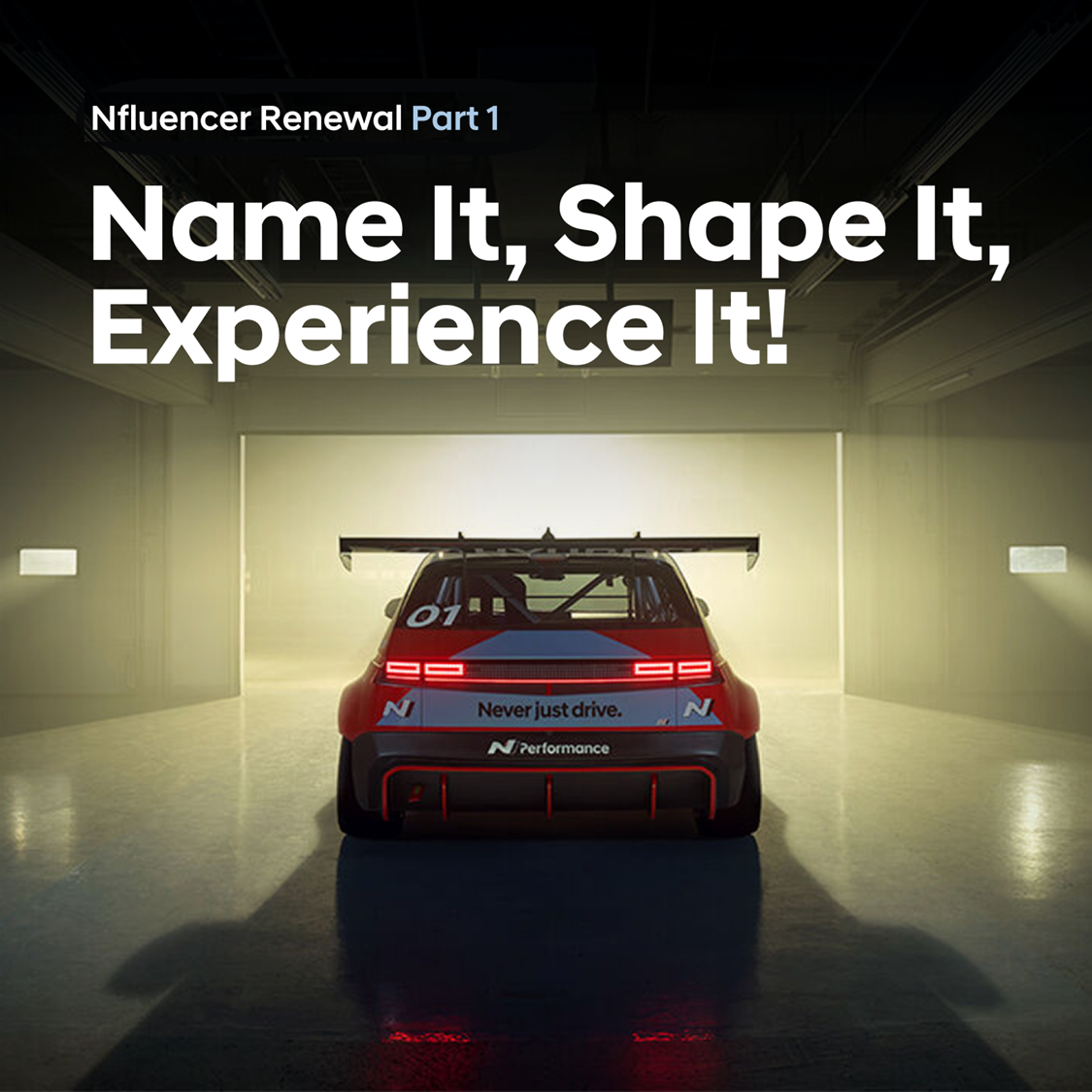 Name It, Shape It, Experience It!