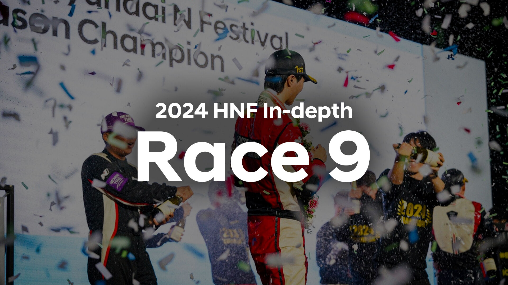 2024 HNF In-depth Race 9 Thumbnail image